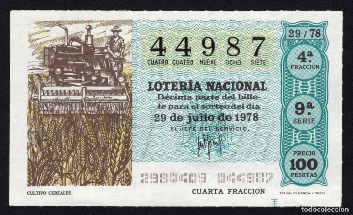 Nationale spanische Lotterie: L. Nacional 29 Julio 1978. Cultivo Cereales. N&ordm; 44987. Admon n&ordm; 2 Sonsoles. &Aacute;vila. Desaparecida.