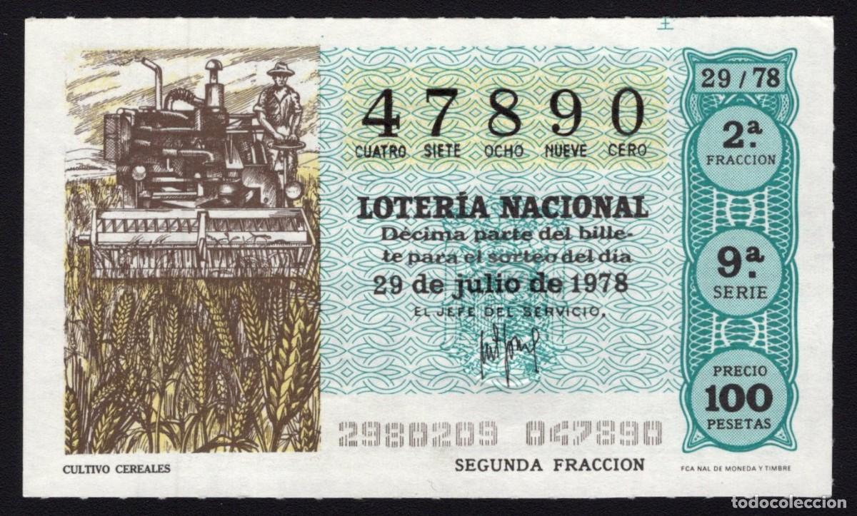 Nationale spanische Lotterie: L. Nacional 29 Julio 1978. Cultivo Cereales. N&ordm; 47890. Admon n&ordm; 2 Sonsoles. &Aacute;vila. Desaparecida.