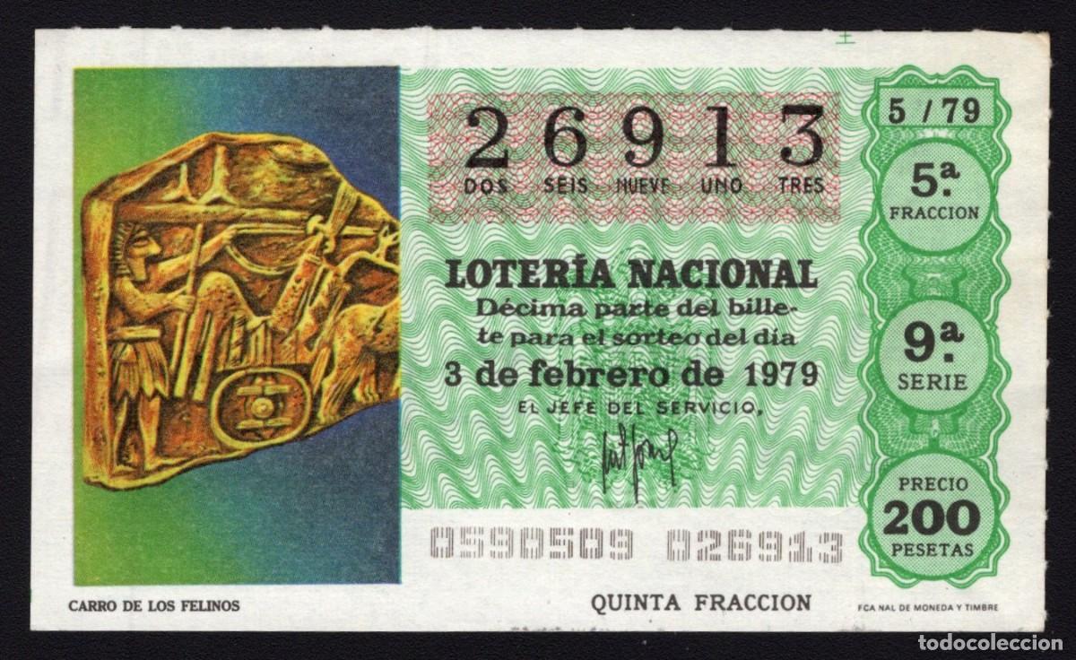 Nationale spanische Lotterie: L. Nacional 3 Febrero 1979. Carro de los Felinos. N&ordm; 26913. Adm&oacute;n n&ordm; 111. Madrid.