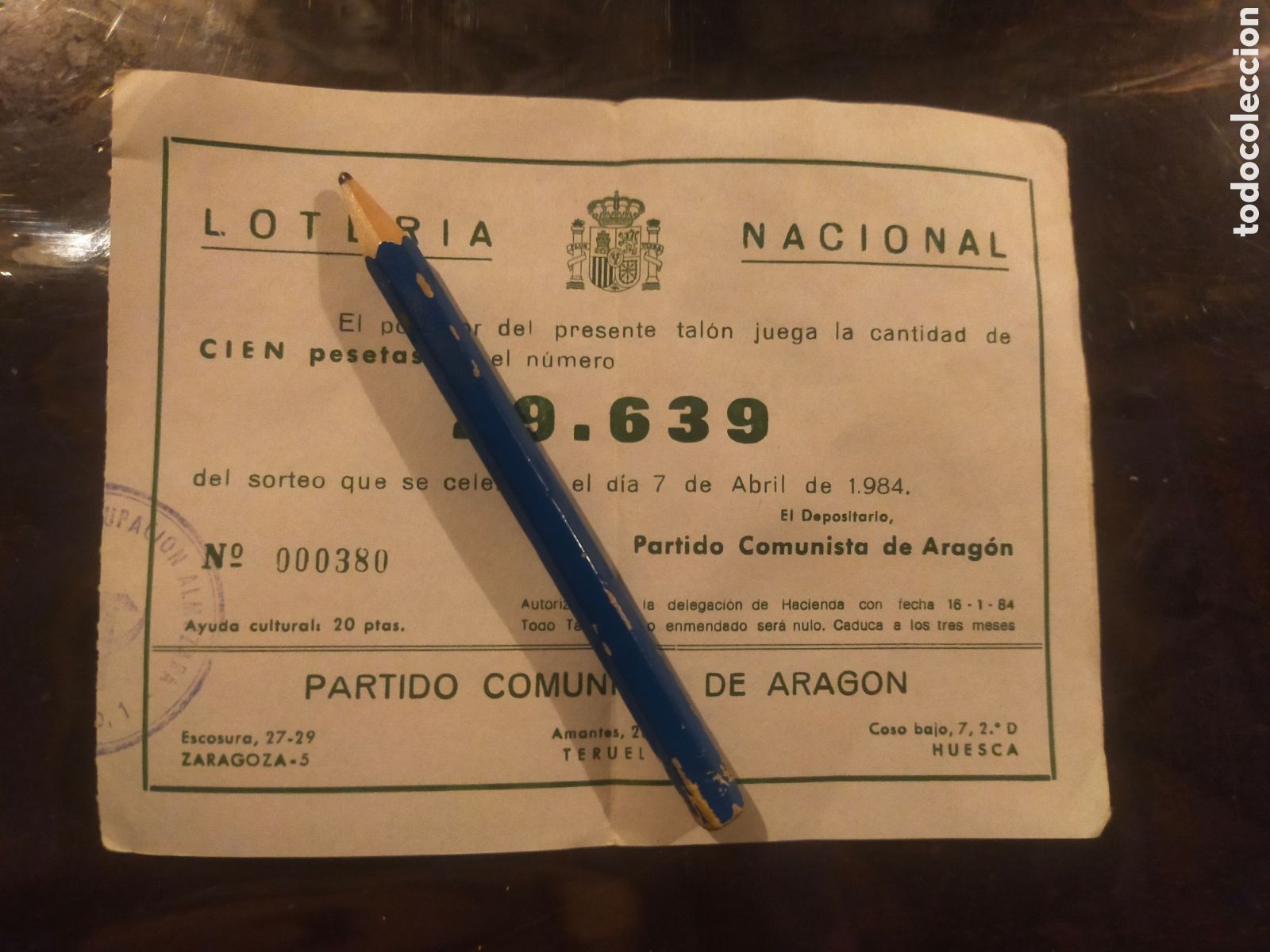 Nationale spanische Lotterie: Billete loter&iacute;a nacional partido comunista Arag&oacute;n Zaragoza Huesca Teruel 1984