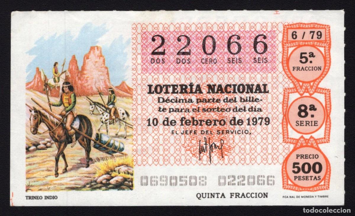 Nationale spanische Lotterie: L. Nacional 10 Febrero 1979. Trineo Indio. N&ordm; 22066. Adm&oacute;n. 76 La Presilla. Madrid. Desaparecida.