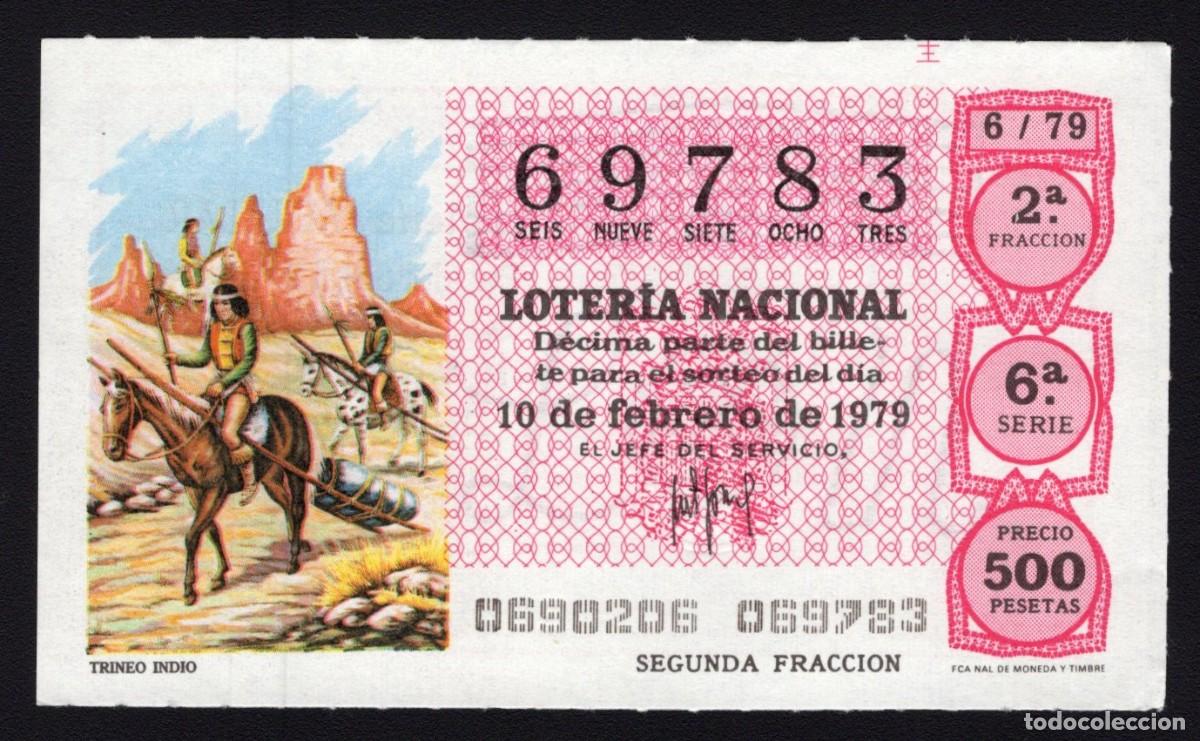 Nationale spanische Lotterie: L. Nacional 10 Febrero 1979. Trineo Indio. N&ordm; 69783. Adm&oacute;n. 43 Aguilar. Madrid.