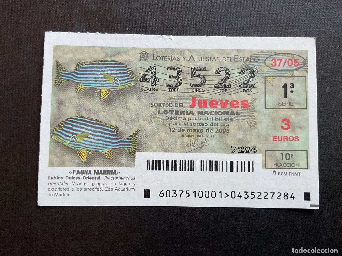 Nationale spanische Lotterie: DECIMO LOTERIA JUEVES N&ordm; 43522 SORTEO 37 A&Ntilde;O 2005