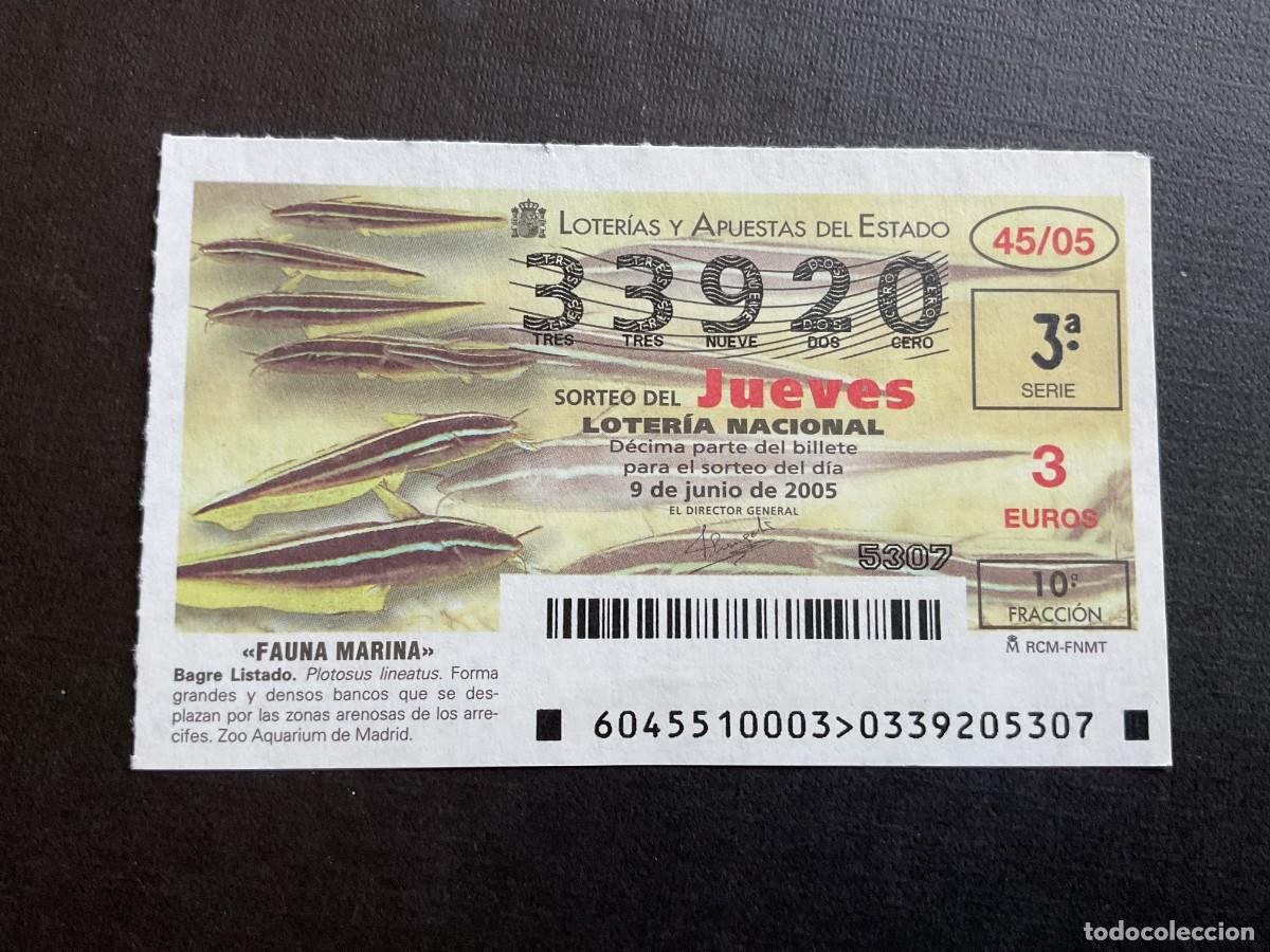 Nationale spanische Lotterie: DECIMO LOTERIA JUEVES N&ordm; 33920 SORTEO 45 A&Ntilde;O 2005