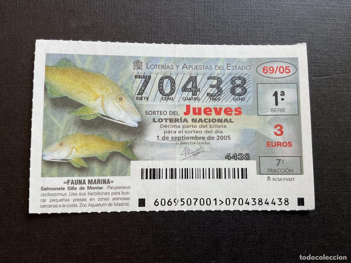 Nationale spanische Lotterie: DECIMO LOTERIA JUEVES N&ordm; 70438 SORTEO 69 A&Ntilde;O 2005, CON DOBLEZ