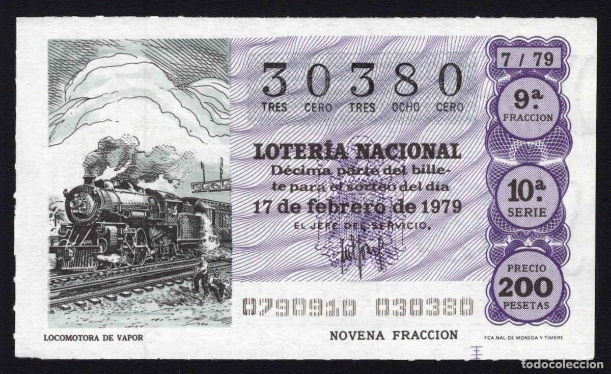 Nationale spanische Lotterie: L. Nacional 17 Febrero 1979. Locomotora Vapor. N&ordm; 30380. Adm&oacute;n. 67 Do&ntilde;a Manolita. Madrid. Cambio ubi