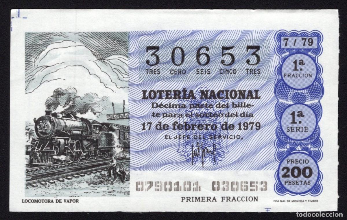 Nationale spanische Lotterie: L. Nacional 17 Febrero 1979. Locomotora Vapor. N&ordm; 30653. Adm&oacute;n. 8 Del Carmen. Madrid. Desaparecida.