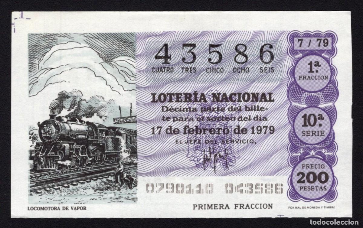 Nationale spanische Lotterie: L. Nacional 17 Febrero 1979. Locomotora Vapor. N&ordm; 43589. Adm&oacute;n. 12 Conchita. Madrid. Desaparecida.
