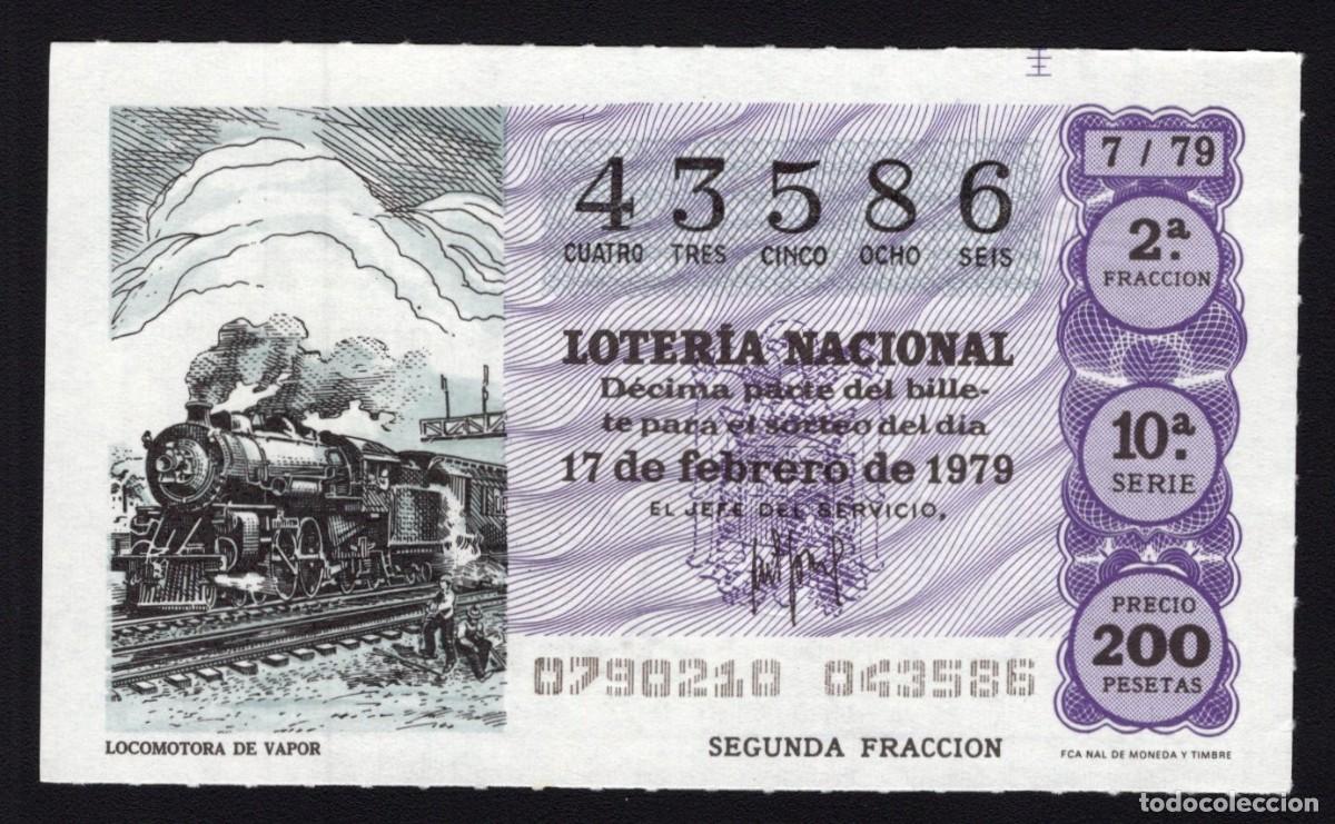 Nationale spanische Lotterie: L. Nacional 17 Febrero 1979. Locomotora Vapor. N&ordm; 43589. Adm&oacute;n. 12 Conchita. Madrid. Desaparecida.