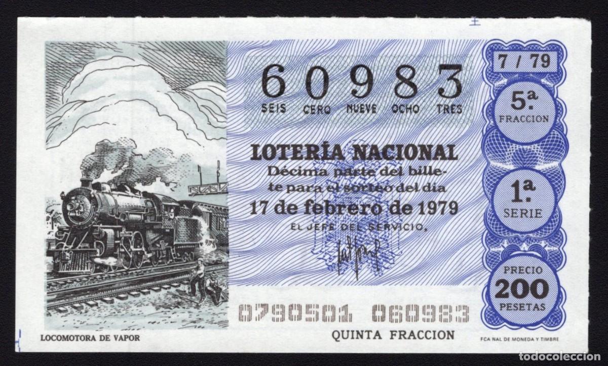 Nationale spanische Lotterie: L. Nacional 17 Febrero 1979. Locomotora Vapor. N&ordm; 60983. Adm&oacute;n. 1 Madrid. Desaparecida.