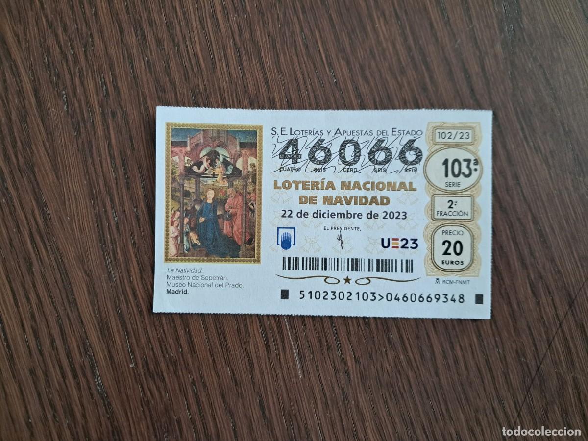 National Spanish Lottery: d&eacute;cimo loter&iacute;a nacional de d&iacute;a 22-12-23, extra de navidad, 102/23. n&ordm; 46.066