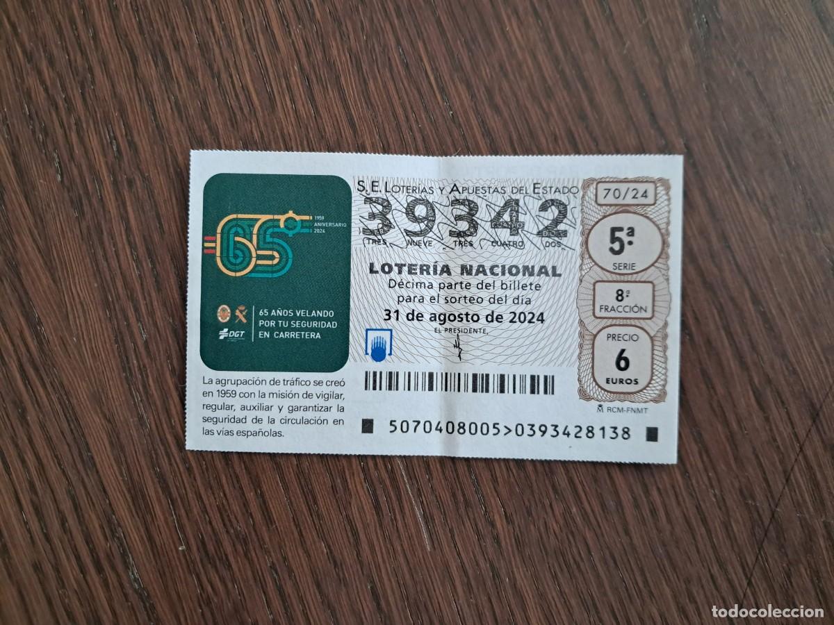 National Spanish Lottery: d&eacute;cimo loter&iacute;a nacional de d&iacute;a 31-08-24, DGT, 65 a&ntilde;os velando por su seguridad en carretera, 70/24