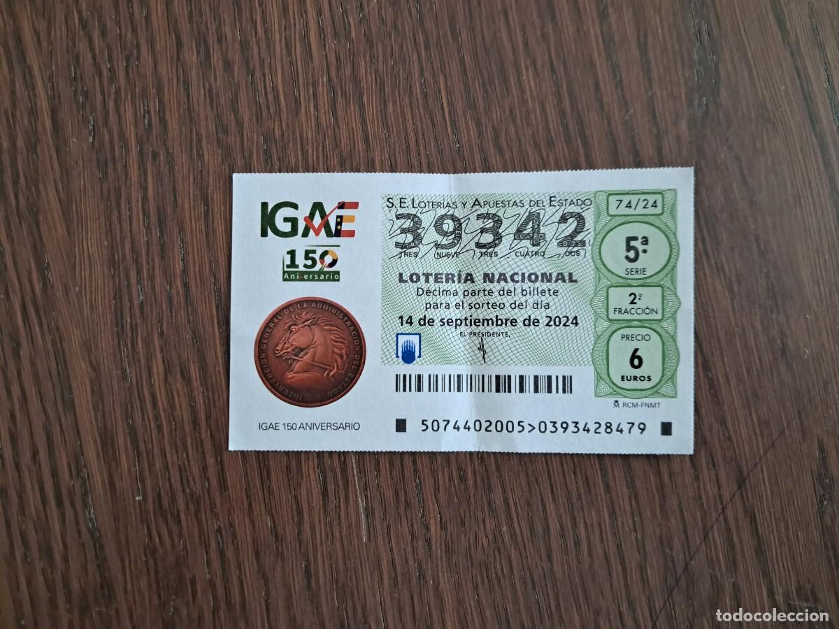 National Spanish Lottery: d&eacute;cimo loter&iacute;a nacional de d&iacute;a 14-09-24, IGAE 150 aniversario. 74/24.