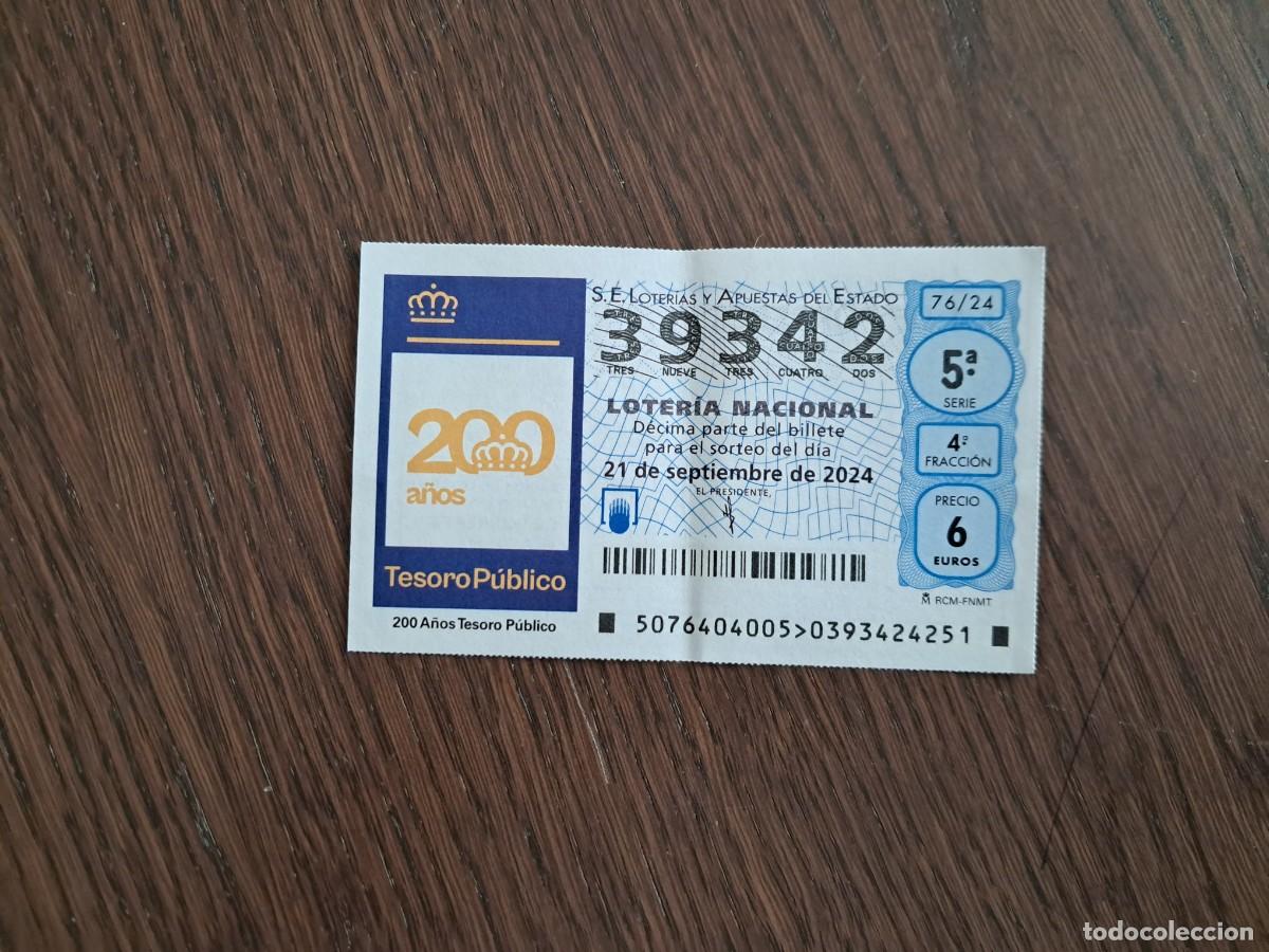 National Spanish Lottery: d&eacute;cimo loter&iacute;a nacional de d&iacute;a 21-09-24, tesoro p&uacute;blico 200 a&ntilde;os. 76/24.