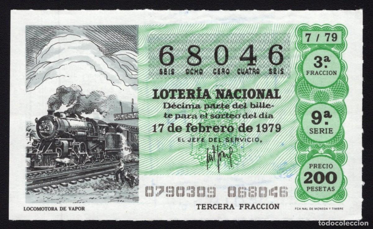 National Spanish Lottery: L. Nacional 17 Febrero 1979. Locomotora Vapor. N&ordm; 68046. Adm&oacute;n. 108. La 108 Madrid.
