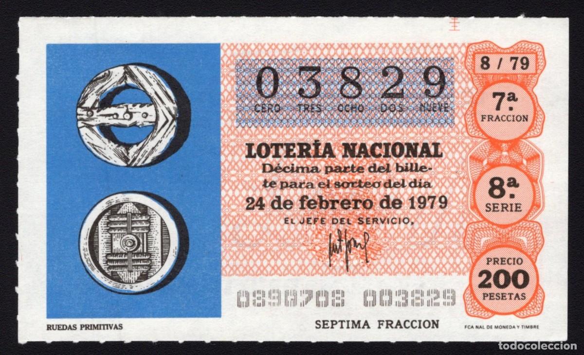 National Spanish Lottery: L. Nacional 24 Febrero 1979. Ruedas Primitivas. N&ordm; 03829. Adm&oacute;n. Hermana Do&ntilde;a Manolita. Madrid. Desa