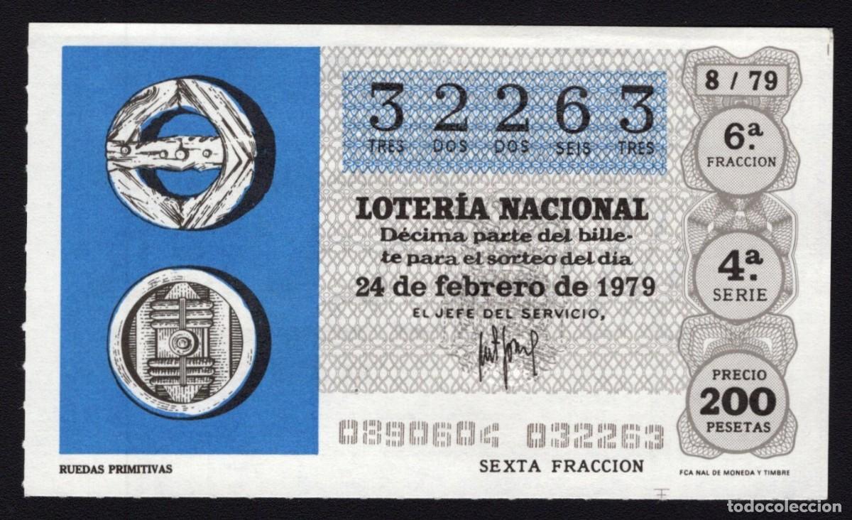National Spanish Lottery: L. Nacional 24 Febrero 1979. Ruedas Primitivas. N&ordm; 32263. Adm&oacute;n. 51. Madrid. Desaparecida.