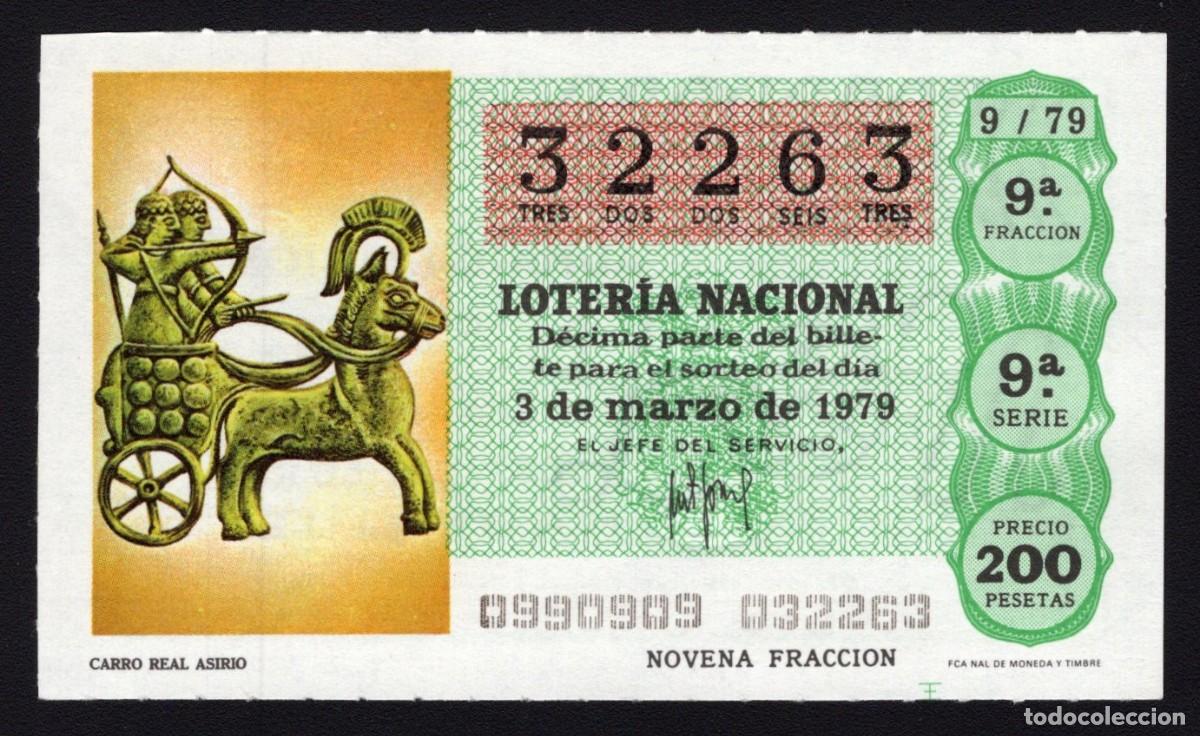 National Spanish Lottery: L. Nacional 3 Marzo 1979. Carro Real Asirio. N&ordm; 32263. Adm&oacute;n n&ordm; 51. Madrid. Desaparecida.