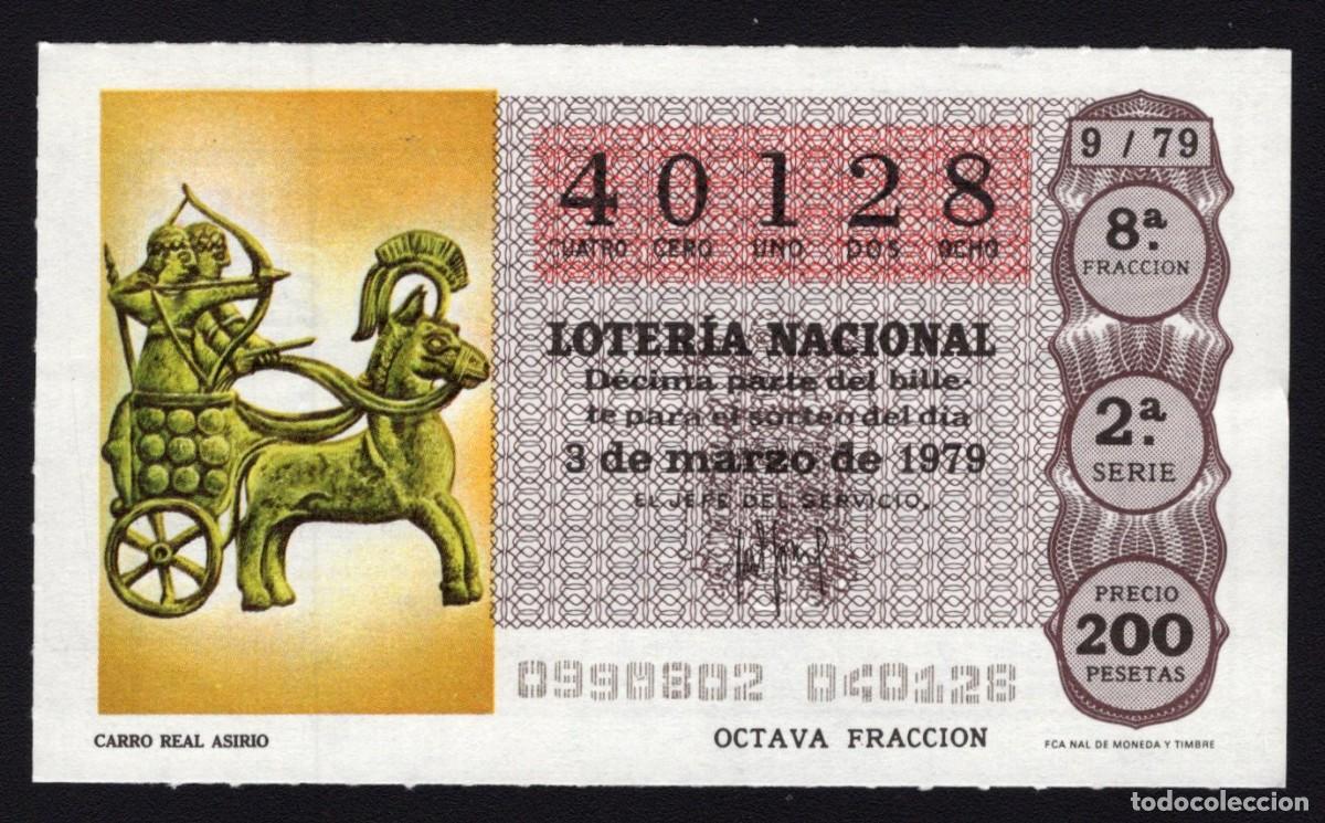 National Spanish Lottery: L. Nacional 3 Marzo 1979. Carro Real Asirio. N&ordm; 40128. Adm&oacute;n n&ordm; 92. Madrid.