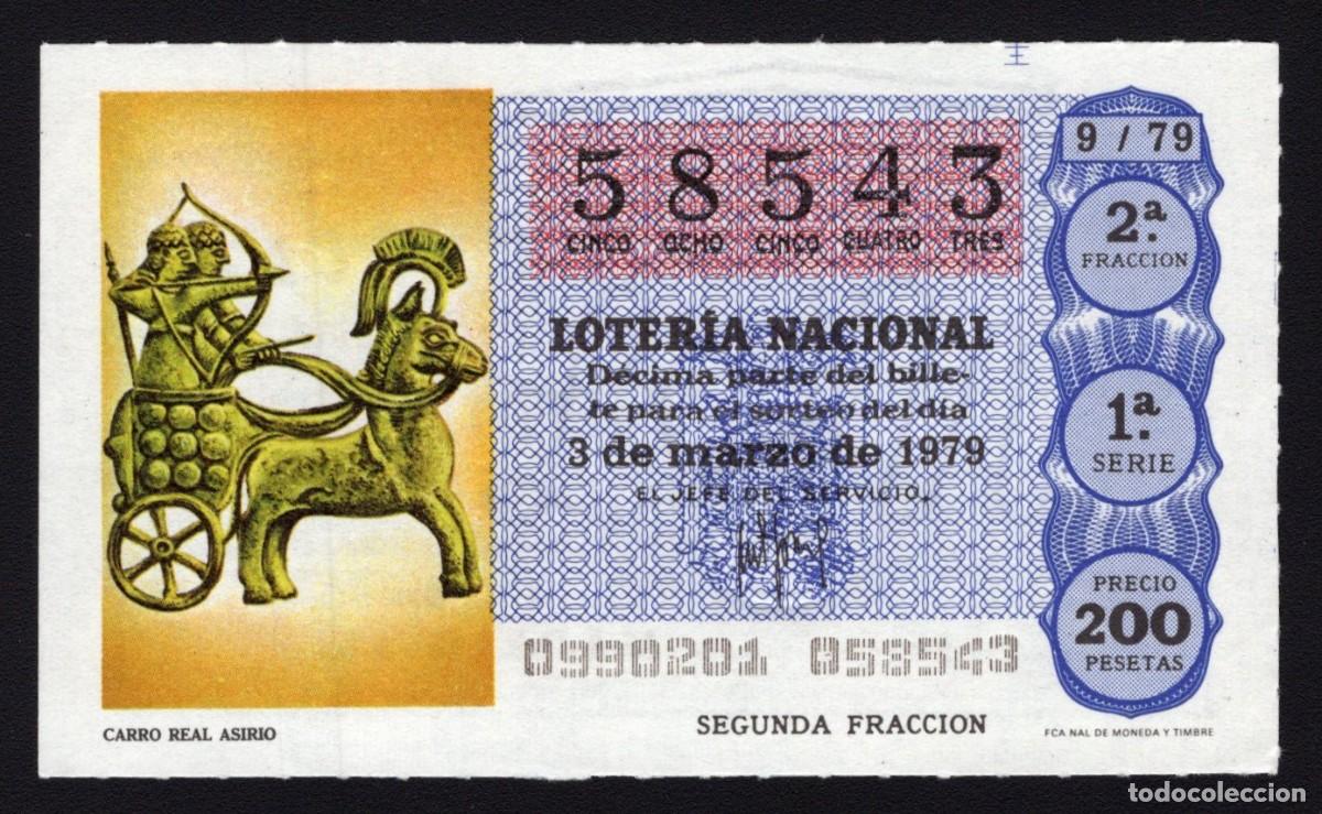 National Spanish Lottery: L. Nacional 3 Marzo 1979. Carro Real Asirio. N&ordm; 58543. Admon n&ordm; 12 Conchita. Madrid. Desaparecida.