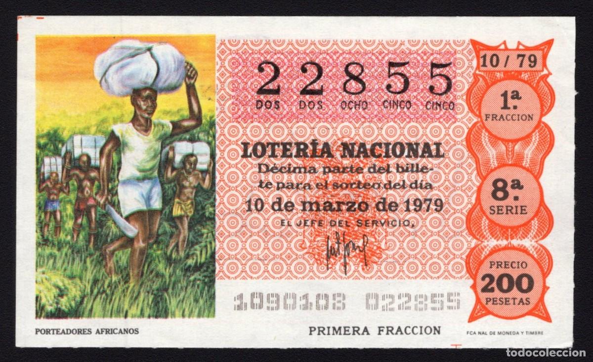 National Spanish Lottery: L. Nacional 10 de Marzo 1979. Porteadores Africanos. N&ordm; 22855. Adm&oacute;n. 98.Madrid. Desaparecida.