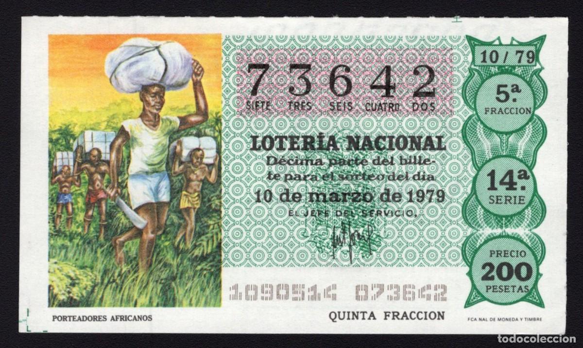 National Spanish Lottery: L. Nacional 10 Marzo 1979. Porteadores Africanos. N&ordm; 73642. Admon. Hermana de Do&ntilde;a Manolita. Madrid.
