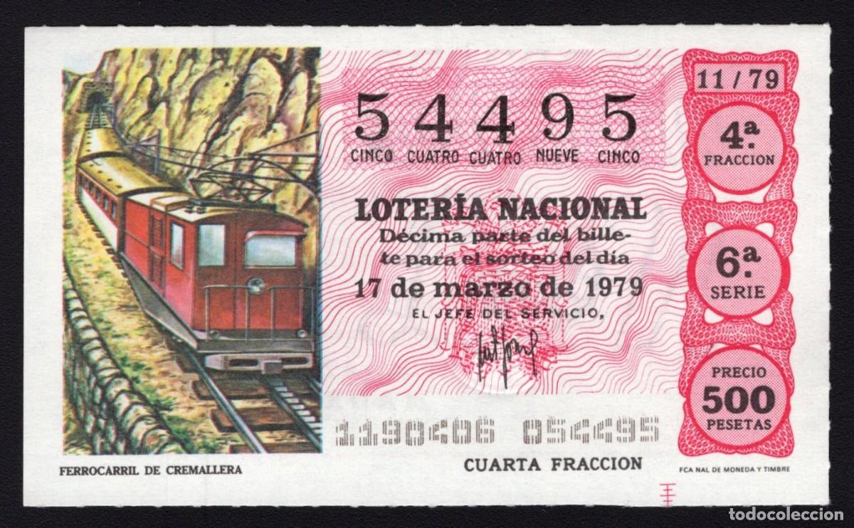 Nationale spanische Lotterie: L. Nacional 17 Marzo 1979. Ferrocarril de Cremallera. N&ordm; 54495. Adm&oacute;n. n&ordm; 12 Conchita. Madrid. Desap