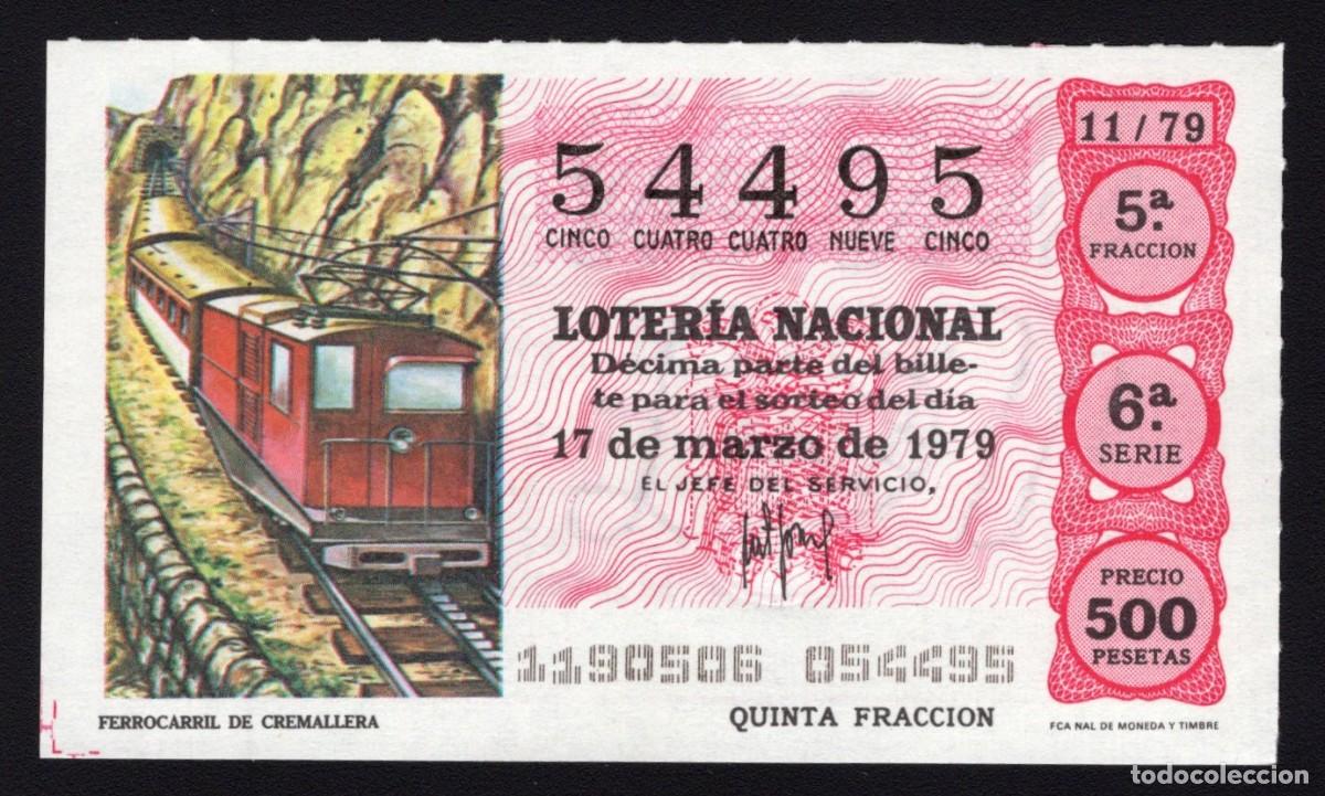 Nationale spanische Lotterie: L. Nacional 17 Marzo 1979. Ferrocarril de Cremallera. N&ordm; 54495. Adm&oacute;n. n&ordm; 12 Conchita. Madrid. Desap