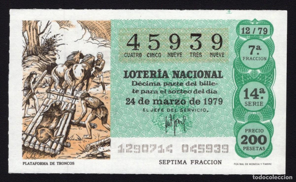 Nationale spanische Lotterie: L. Nacional 24 Marzo 1979. Plataforma de Troncos. N&ordm; 45939. Admon n&ordm; 12. Conchita. Madrid. Desaparec