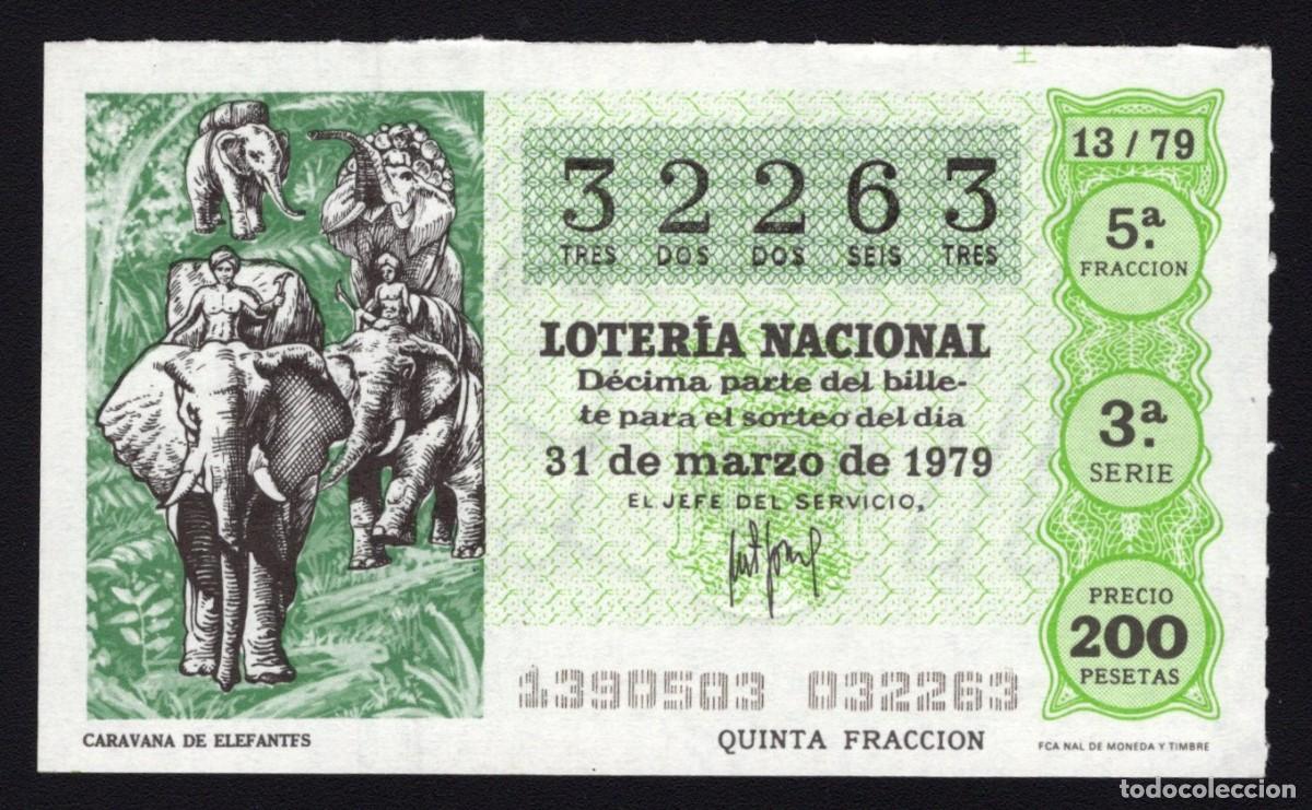 Nationale spanische Lotterie: L. Nacional 31 Marzo 1979. Caravana de Elefantes. N&ordm; 32263. Admon n&ordm; 51 Madrid. Desaparecida.