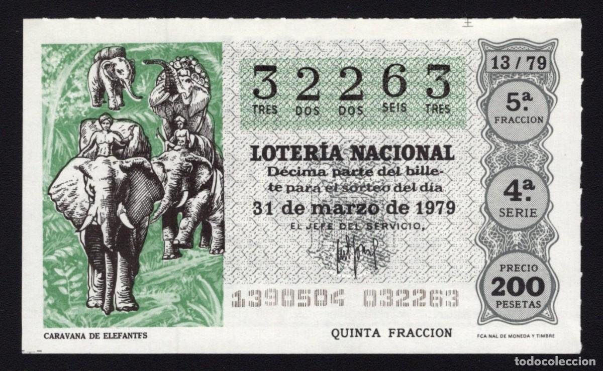 Nationale spanische Lotterie: L. Nacional 31 Marzo 1979. Caravana de Elefantes. N&ordm; 32263. Admon n&ordm; 51 Madrid. Desaparecida.