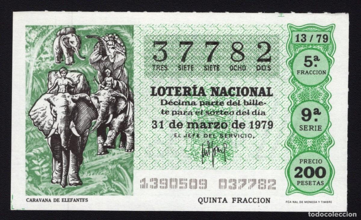 Nationale spanische Lotterie: L. Nacional 31 Marzo 1979. Caravana de Elefantes. N&ordm; 37782. Admon n&ordm; 12. Conchita. Madrid. Desaparec