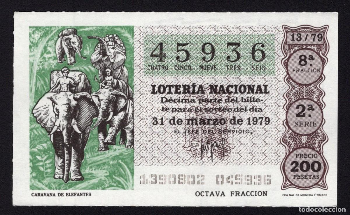 Nationale spanische Lotterie: L. Nacional 31 Marzo 1979. Caravana de Elefantes. N&ordm; 45936. Adm&oacute;n n&ordm; 24. Madrid.