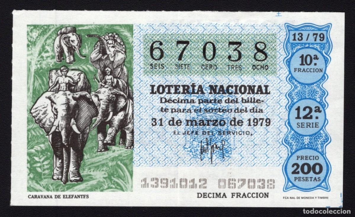 Nationale spanische Lotterie: L. Nacional 31 Marzo 1979. Caravana de Elefantes. N&ordm; 67038. Adm&oacute;n 108 Alhambra. Madrid. Desaparecida