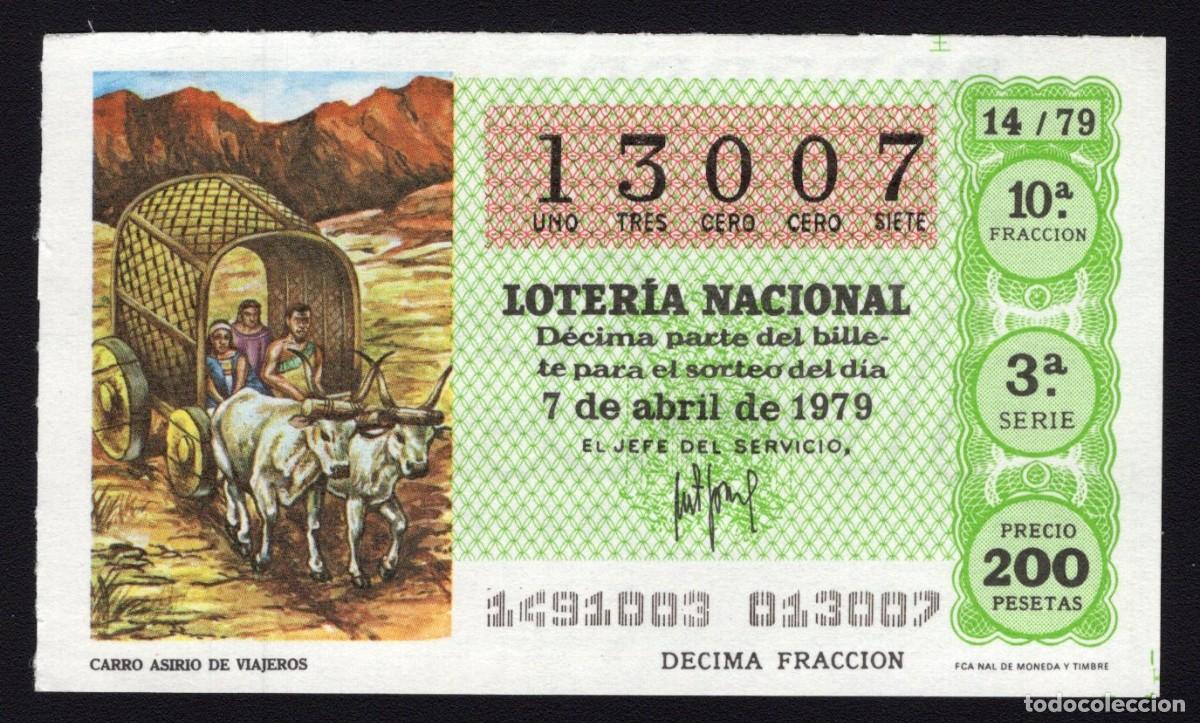 Nationale spanische Lotterie: L. Nacional 7 Abril 1979. Carro Asirio Viajeros. N&ordm; 13007. Adm&oacute;n 55 Madrid. Desaparecida.