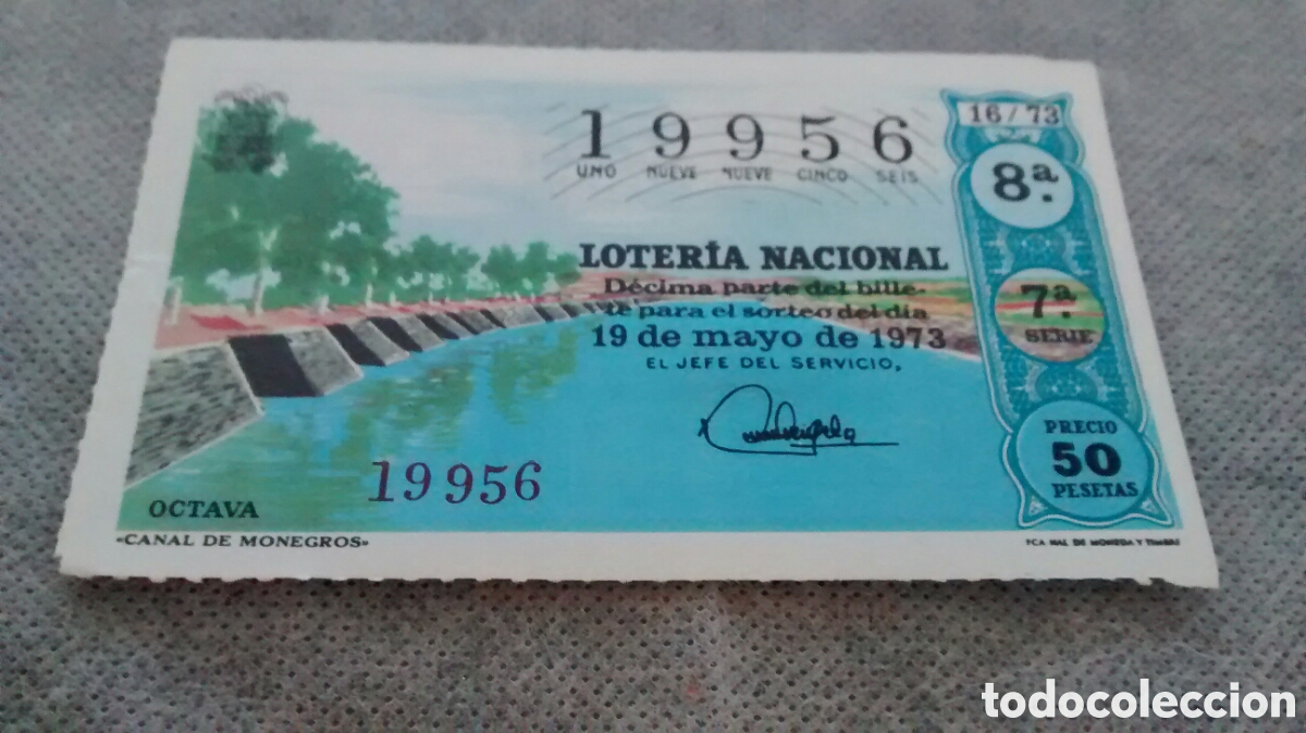 Nationale spanische Lotterie: DECIMO DE LA LOTERIA NACIONAL. SORTEO 19 MAYO 1973 16/73 CANAL DE MONEGROS