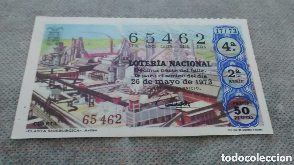 Nationale spanische Lotterie: DECIMO DE LA LOTERIA NACIONAL. SORTEO 26 MAYO 1973 17/73 PLANTA SIDERURGICA AVILES