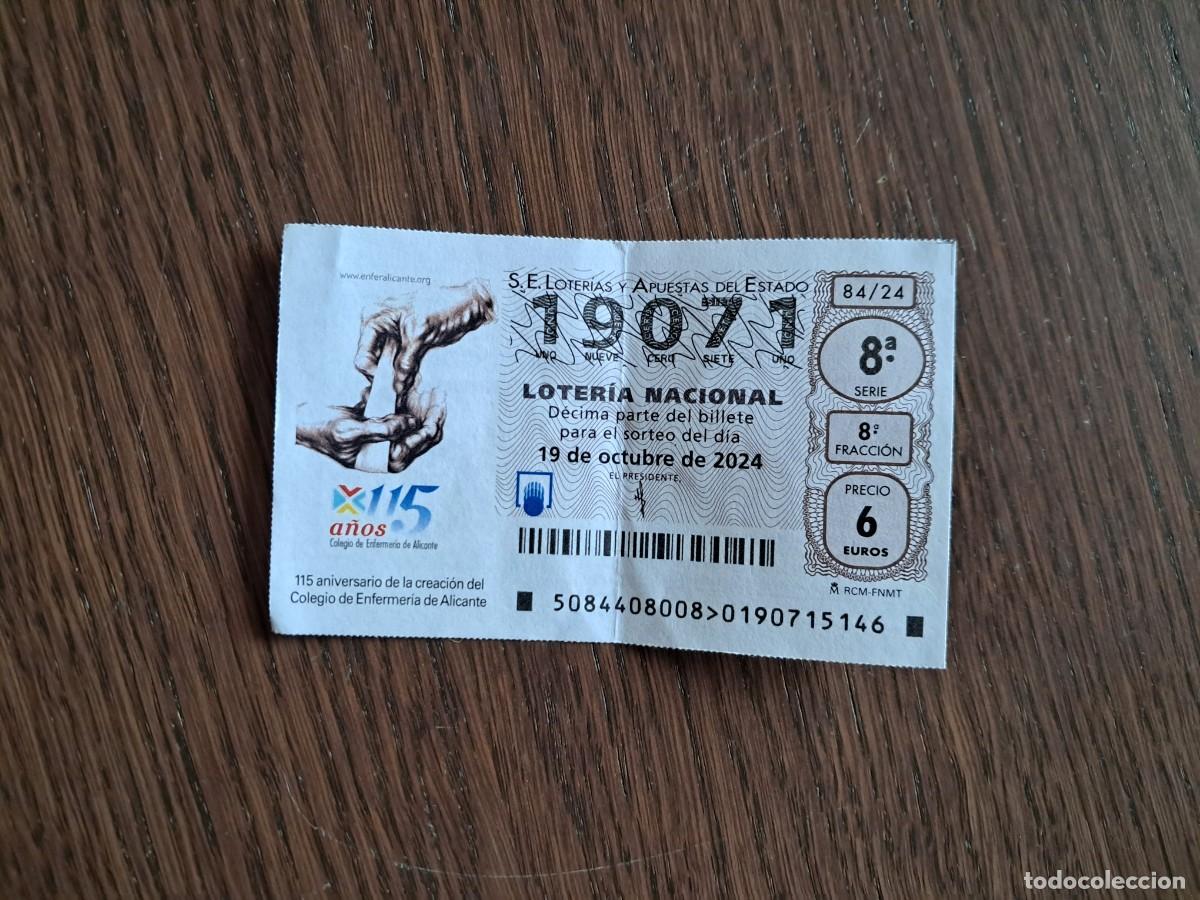 Nationale spanische Lotterie: d&eacute;cimo de loter&iacute;a nacional de d&iacute;a 19-10-24, 115 aniversario colegio enfermer&iacute;a Alicante. 84/24