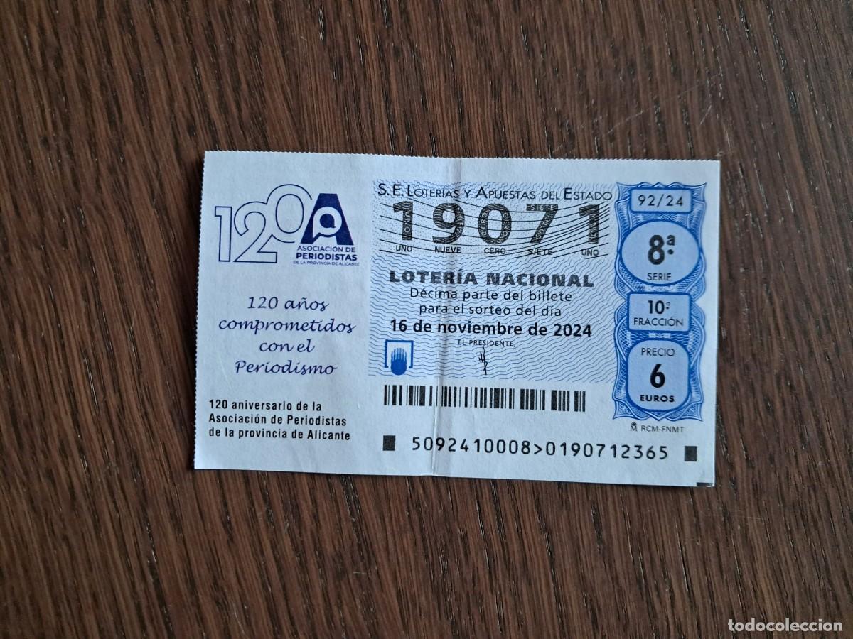 Nationale spanische Lotterie: d&eacute;cimo de loter&iacute;a nacional de d&iacute;a 16-11-24, 120 aniversario asociaci&oacute;n periodistas de Alicante.92/24