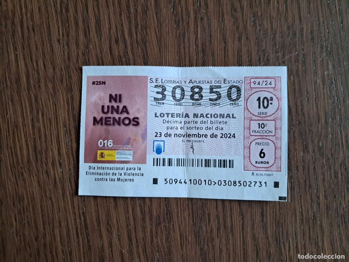 Nationale spanische Lotterie: d&eacute;cimo de loter&iacute;a nacional de d&iacute;a 23-11-24, 25N d&iacute;a intenacional contra violencia g&eacute;nero. 94/24