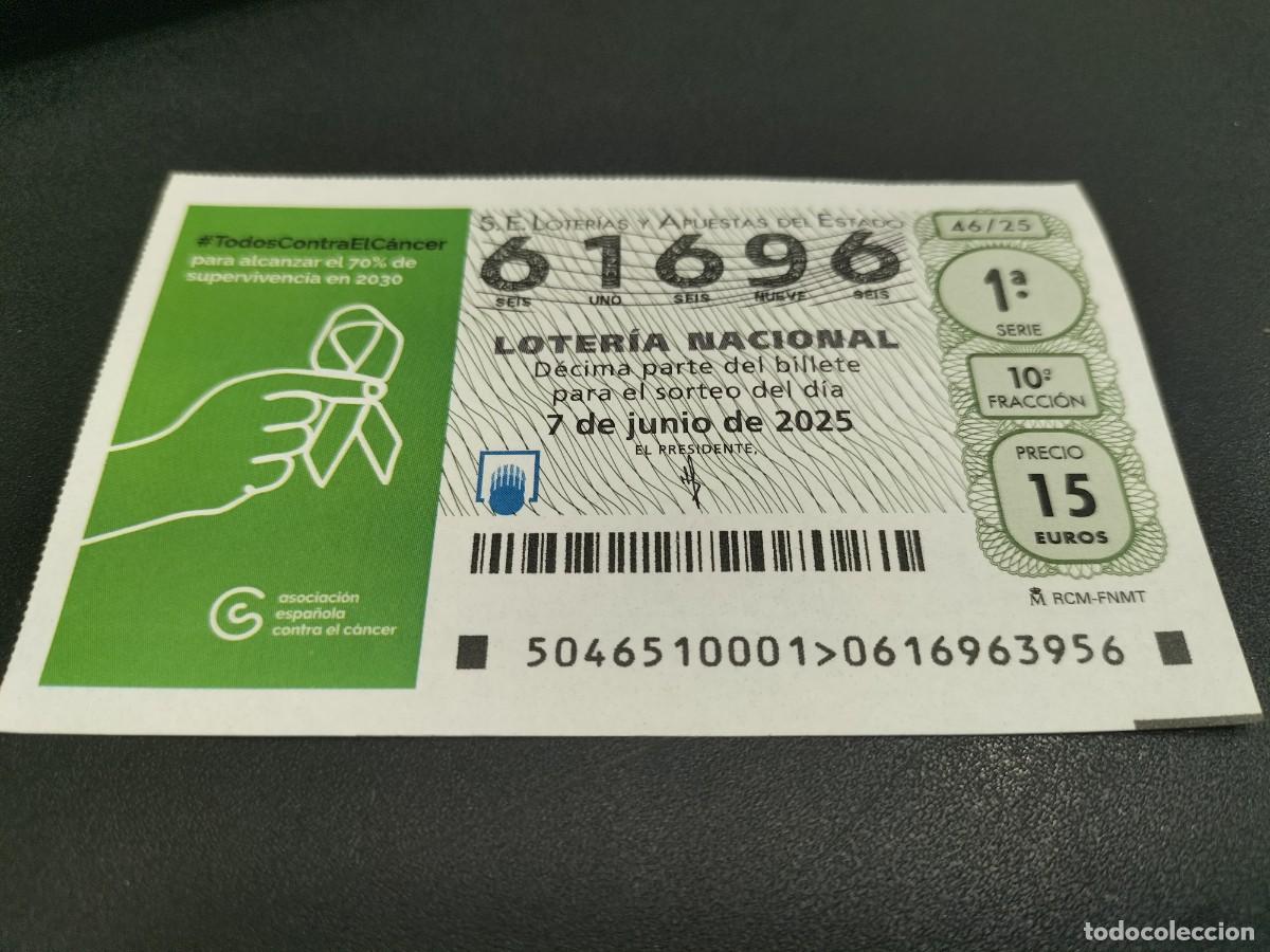 Nationale spanische Lotterie: 1 DECIMO LOTERIA NACIONAL SABADO 7 JUNIO 2025 - 46/25 TODOS CONTRA EN CANCER