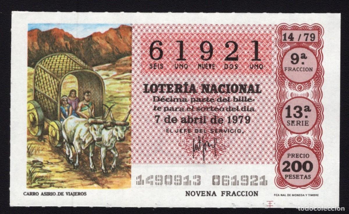 Nationale spanische Lotterie: L. Nacional 7 Abril 1979. Carro Asirio Viajeros. N&ordm; 61921. Adm&oacute;n n&ordm; 60 San Antonio Madrid.