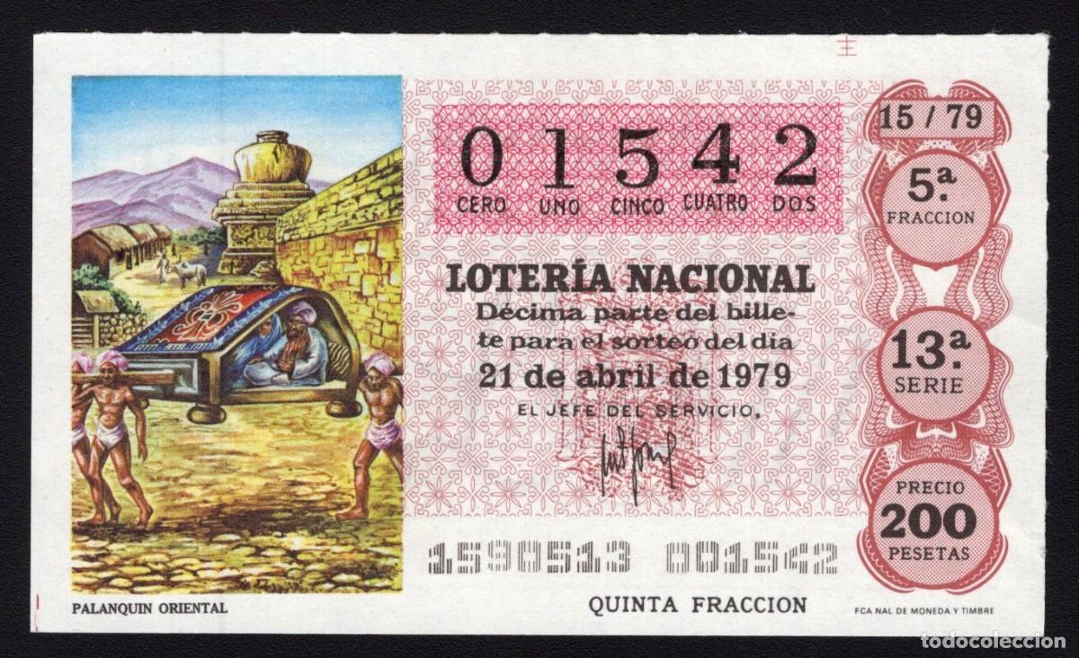 Nationale spanische Lotterie: L. Nacional 21 Abril 1979. Palanqu&iacute;n Oriental. N&ordm; 01545. Adm&oacute;n 56 Amparito. Madrid. Desaparecida