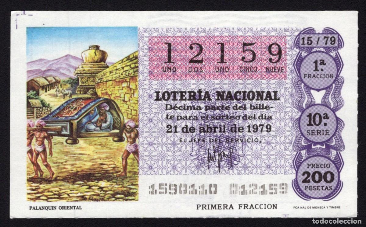 Nationale spanische Lotterie: L. Nacional 21 Abril 1979. Palanqu&iacute;n Oriental. N&ordm; 12159. Adm&oacute;n El Mill&oacute;n. La Coru&ntilde;a. Desaparecida