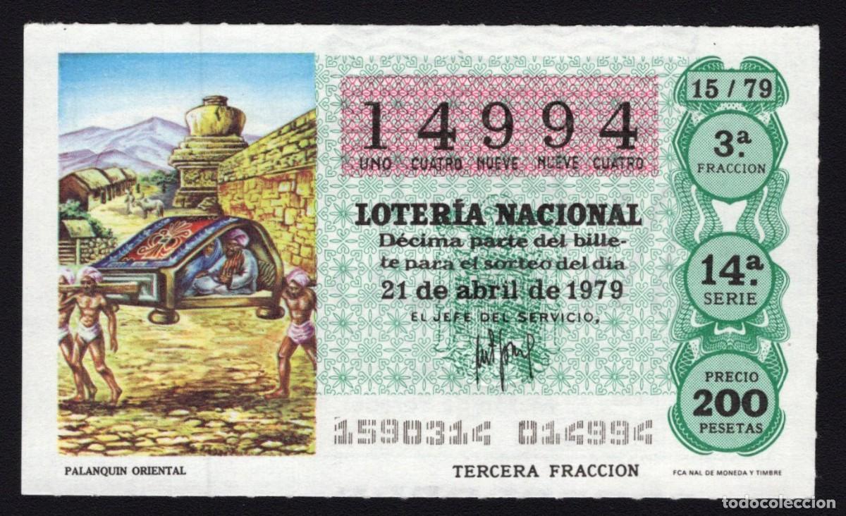 Nationale spanische Lotterie: L. Nacional 21 Abril 1979. Palanqu&iacute;n Oriental. N&ordm; 14994. Adm&oacute;n 108 Alhambra. Madrid. Desaparecida