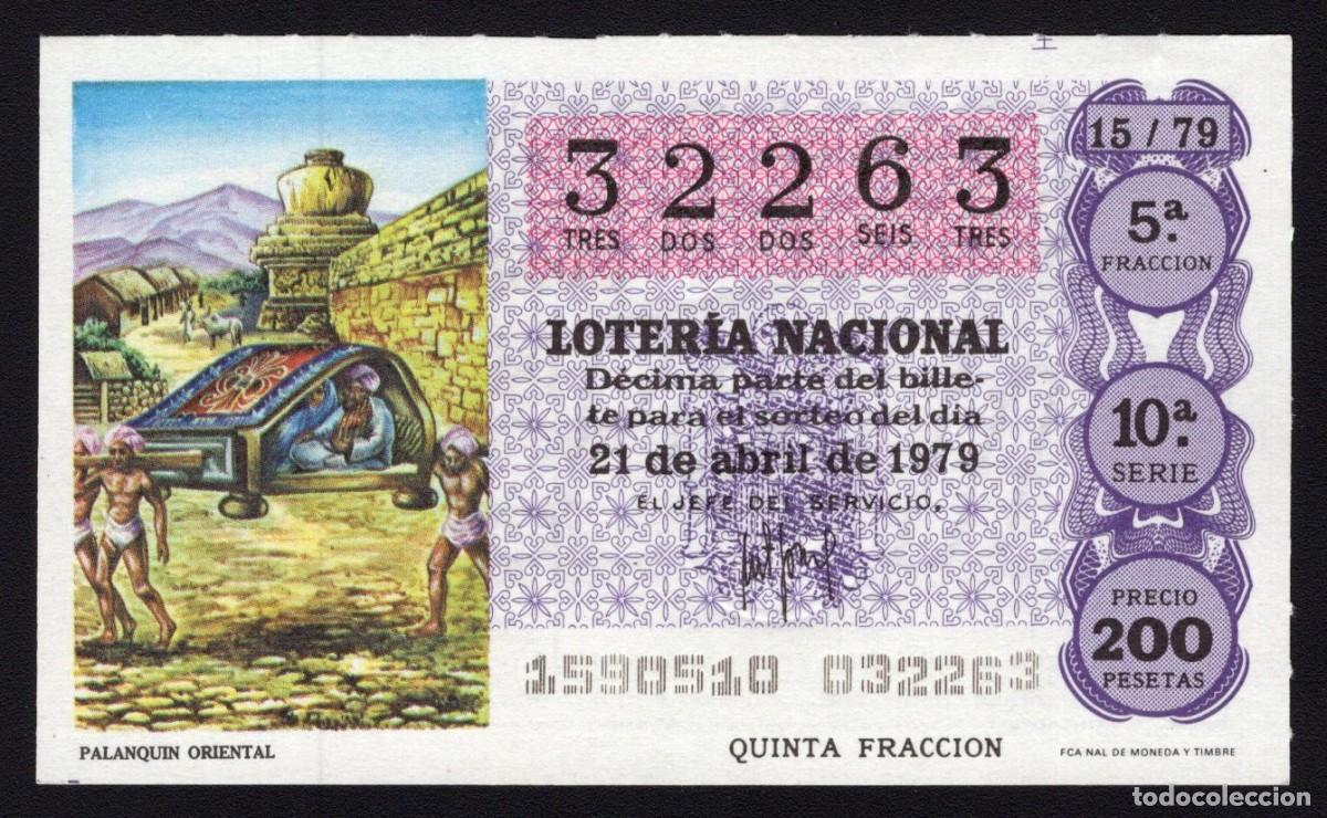 Nationale spanische Lotterie: L. Nacional 21 Abril 1979. Palanqu&iacute;n Oriental. N&ordm; 32263. Adm&oacute;n 51. Madrid. Desaparecida.