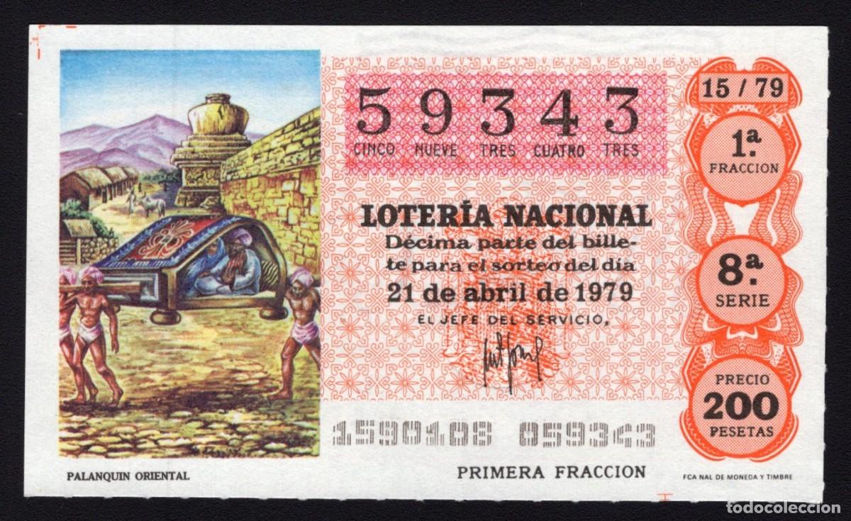 Nationale spanische Lotterie: L. Nacional 21 Abril 1979. Palanqu&iacute;n Oriental. N&ordm; 59343. Adm&oacute;n n&ordm; 12. Conchita. Madrid. Desaoarecida