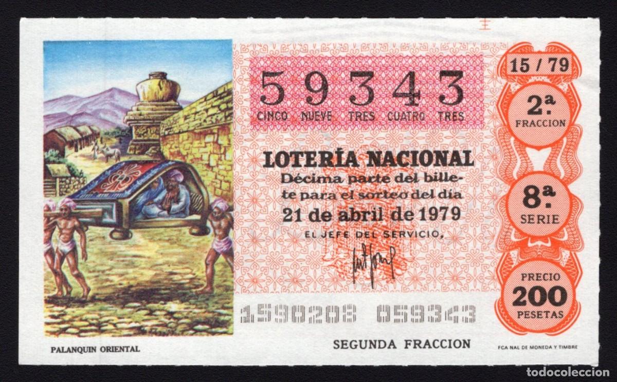 Nationale spanische Lotterie: L. Nacional 21 Abril 1979. Palanqu&iacute;n Oriental. N&ordm; 59343. Adm&oacute;n n&ordm; 12. Conchita. Madrid. Desaoarecida