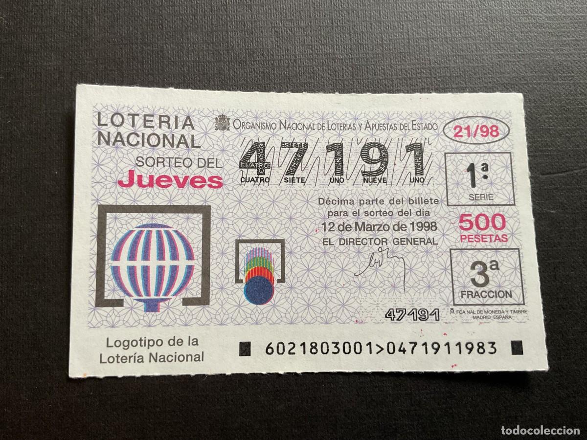 Nationale spanische Lotterie: DECIMO LOTERIA JUEVES N&ordm; 47191 SORTEO 21 A&Ntilde;O 1998