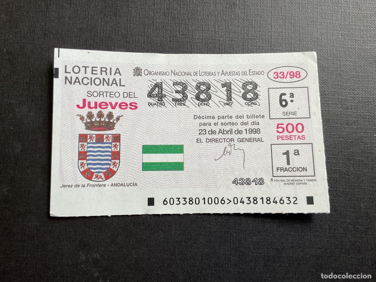 Nationale spanische Lotterie: DECIMO LOTERIA JUEVES N&ordm; 43818 SORTEO 33 A&Ntilde;O 1998